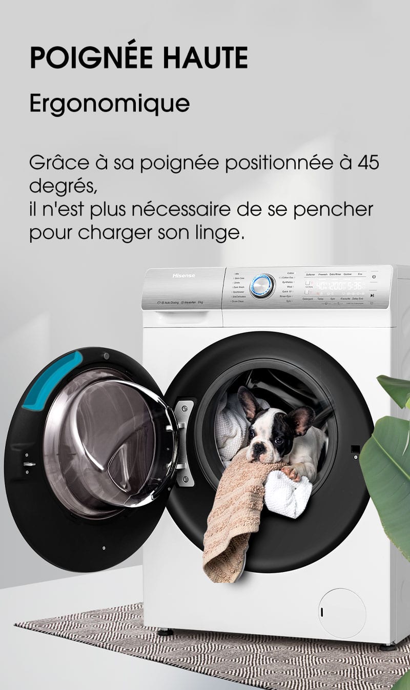 Poignée haute. Ergonomique. Grâce à sa poignée positionnée à 45 degrés,  il n'est plus nécessaire de se pencher pour charger son linge.